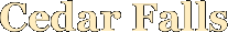 Cedar Falls