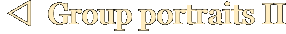 v  Group portraits II
