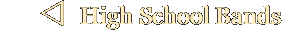v  High School Bands