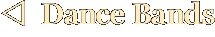 v  Dance Bands